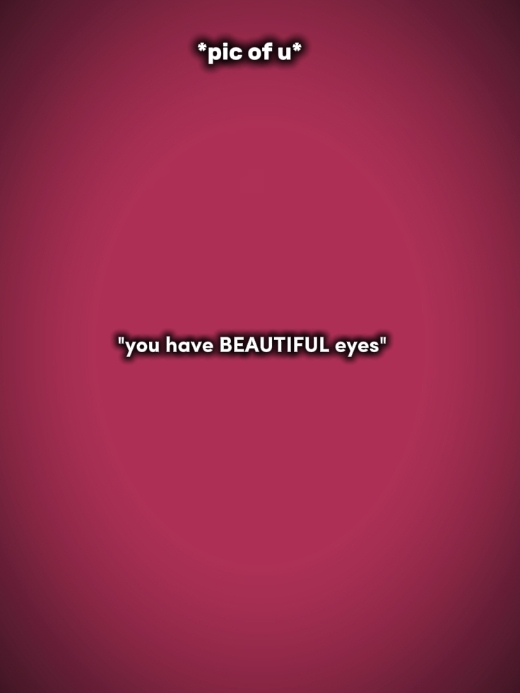 beautiful eyes