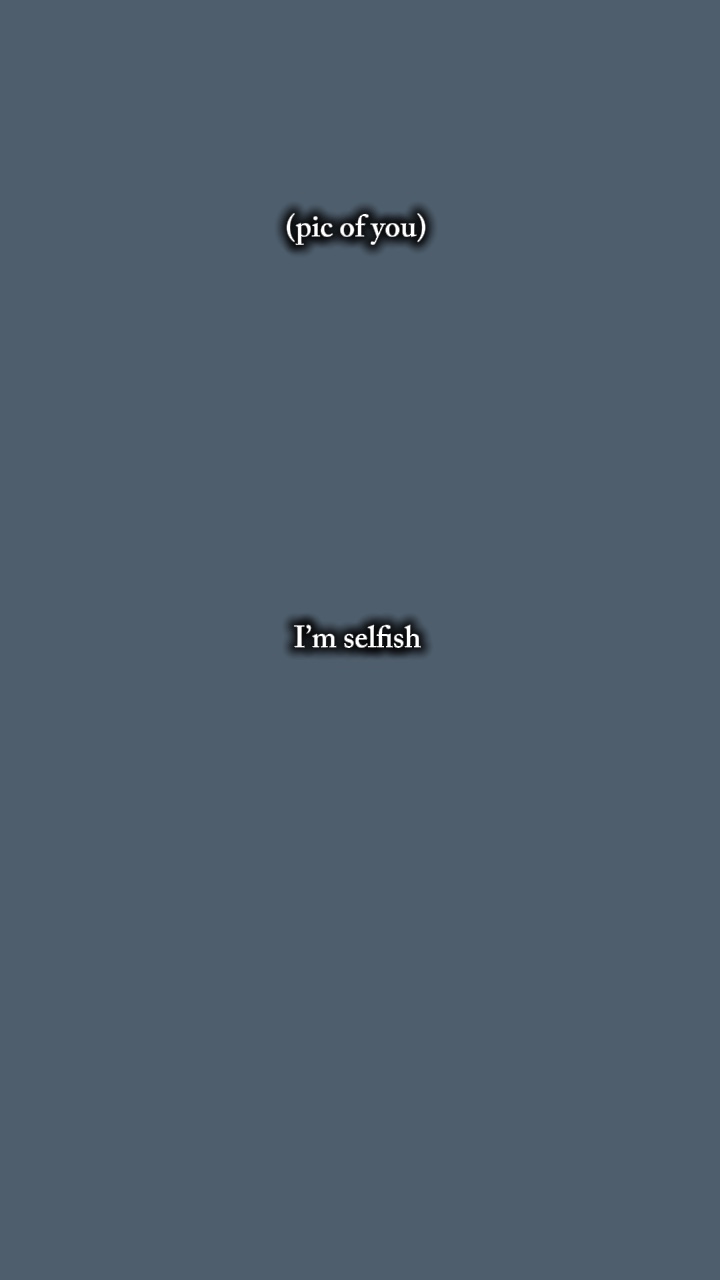 Ich bin egoistisch 