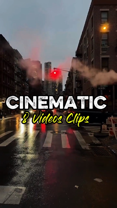 8 Clips Cinematic 