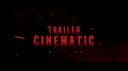 trailer cinematic