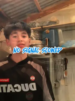 no signal slowed