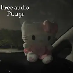 Free audio pt. 291