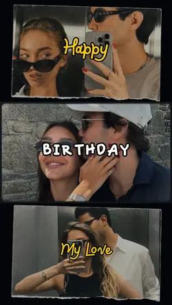 Birthday my love