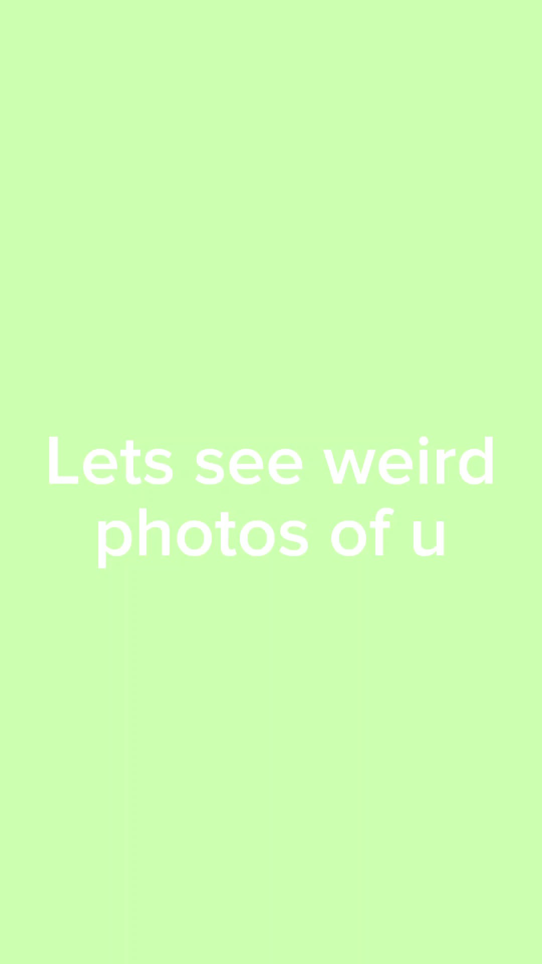 Weird photos of u