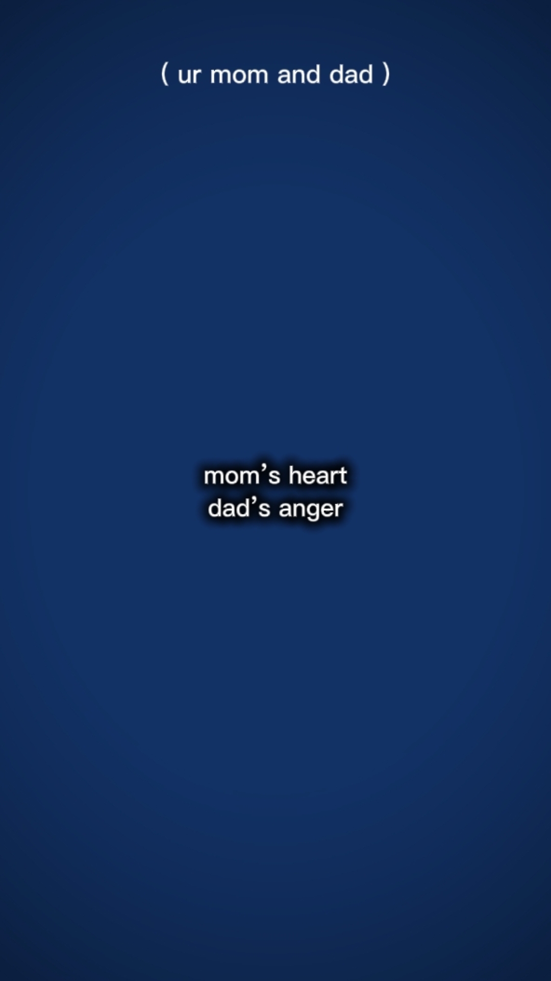 momsHeart DadsAnger