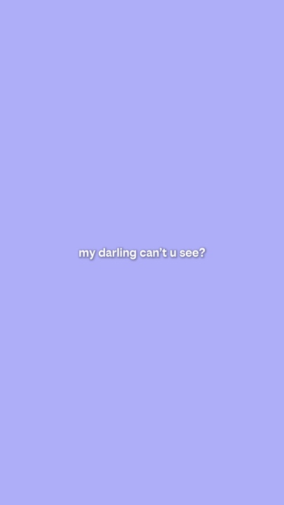 my darling