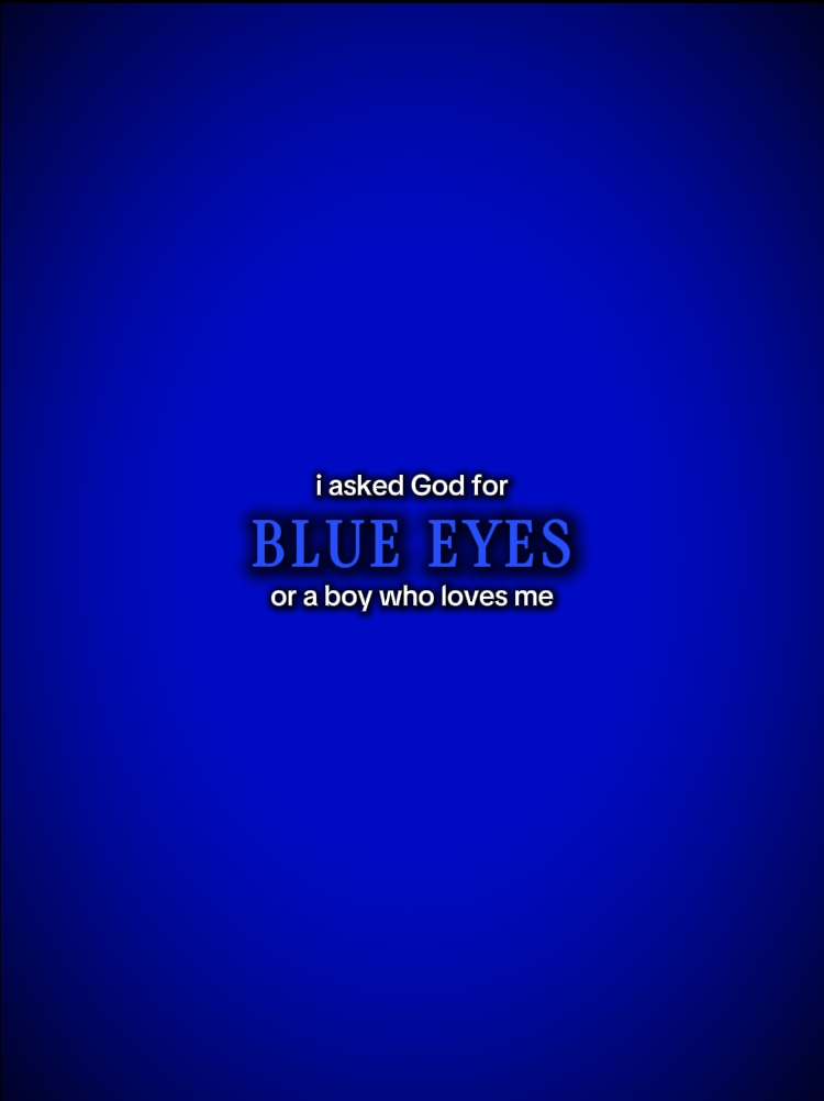 Blue Eyes 