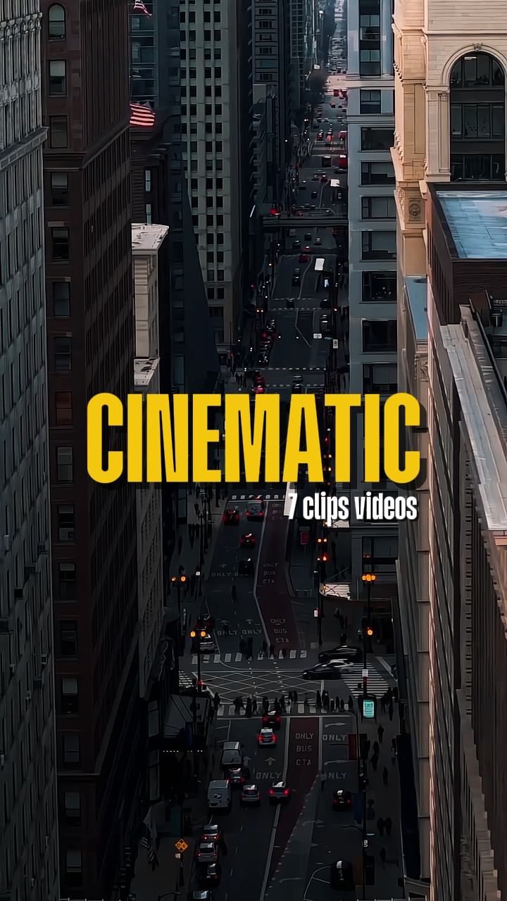 CINEMATIC 7 VIDEOS 