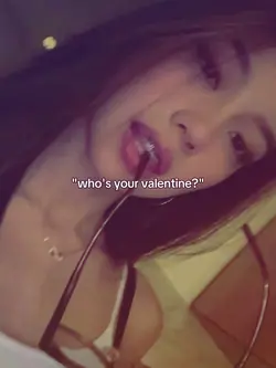 WHO'S YOUR VALENTINE