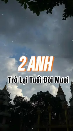 Trở lại tuổi đôi mưo
