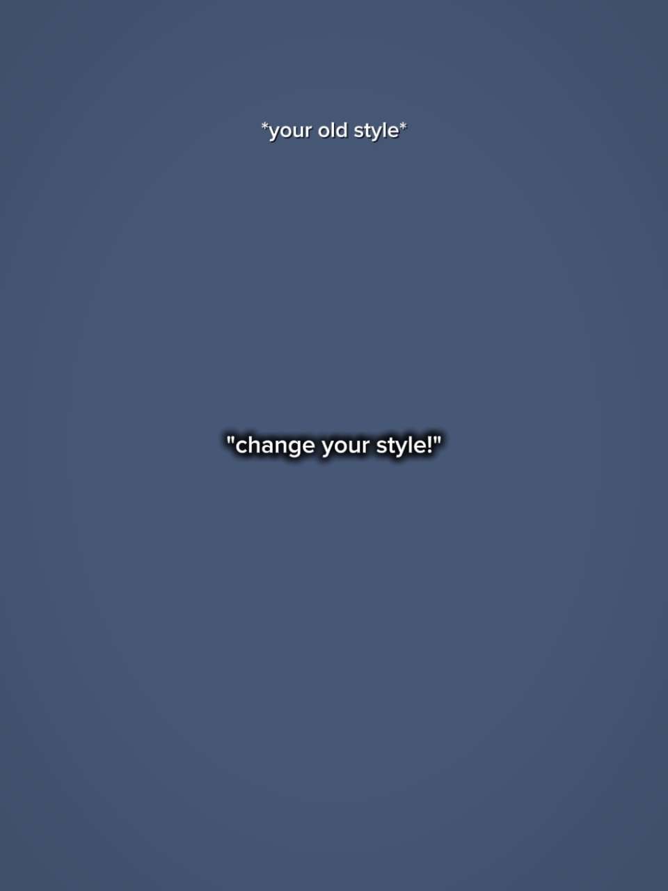 Changez votre style 