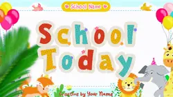 School Today