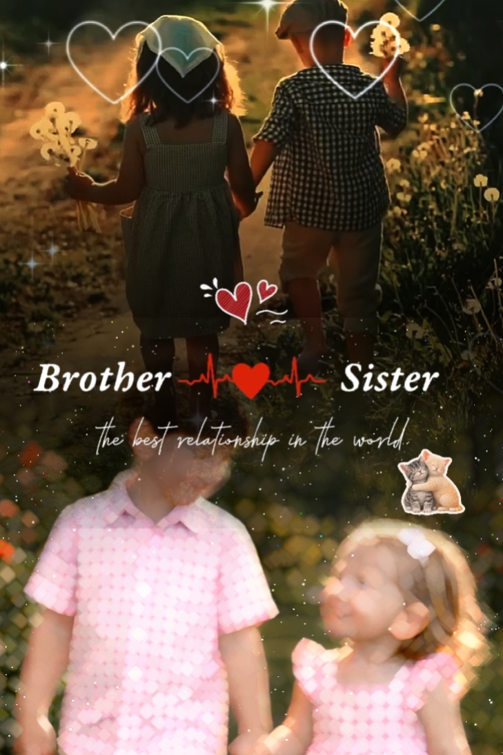 Brother sister bond