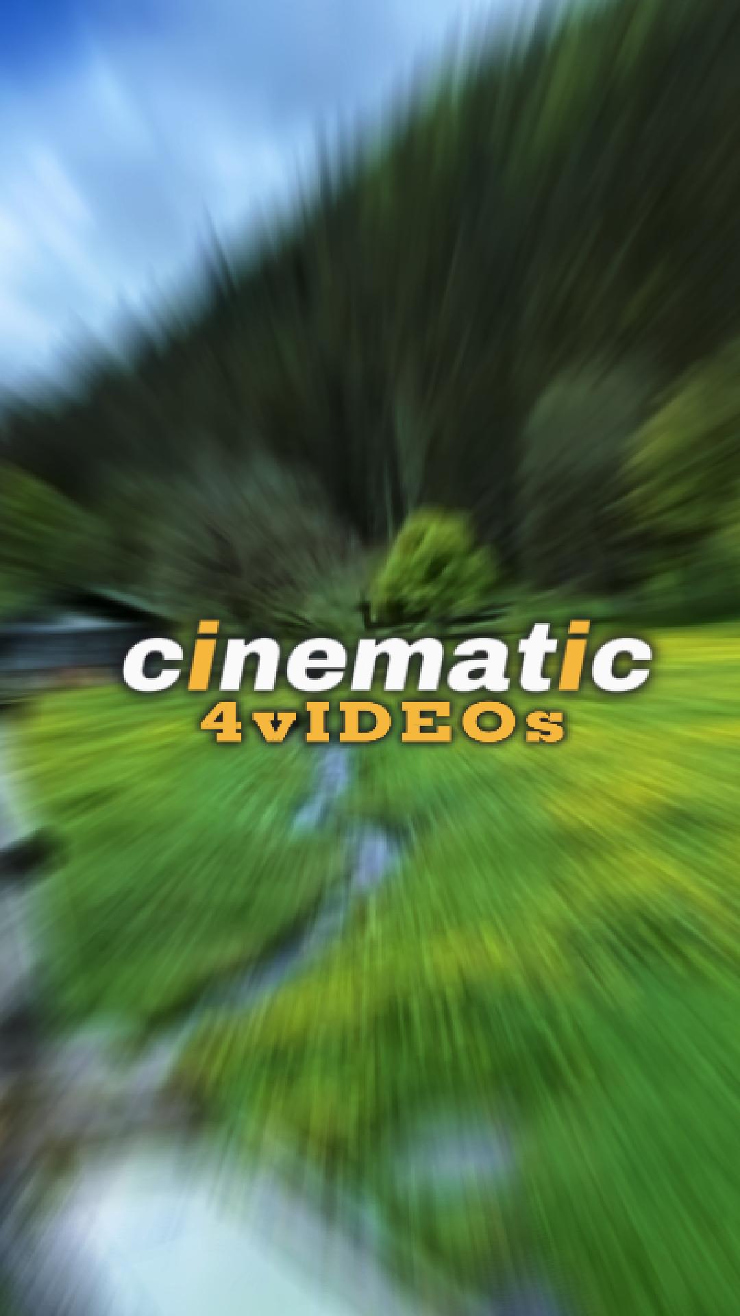 Cinematic 4 Video 