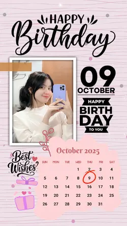 9 OCTOBER HBD GIRL