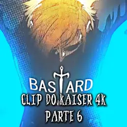clip do Kaiser 4k