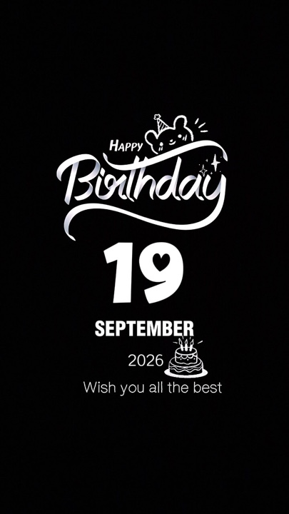 BIRTHDAY 19 SEP