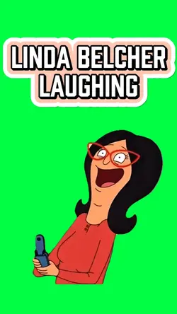 LINDA BELCHER LAUGHS