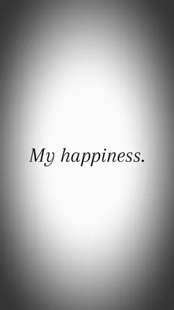 My happiness 