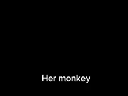 My monkeyy