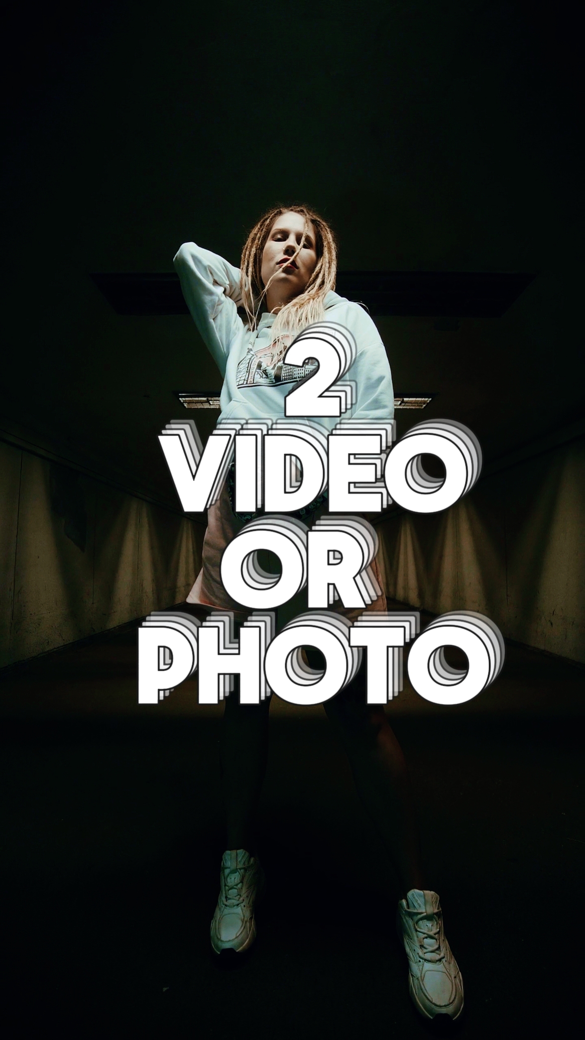 2  video or photo