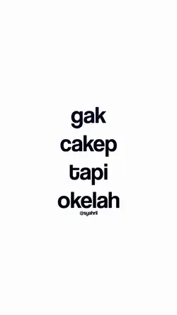 GAK CAKEP TAPI OKE