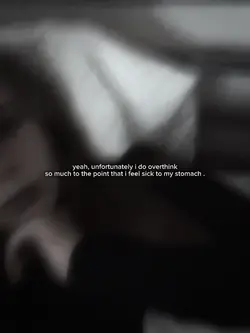 Overthinking ‘ . 🌪️