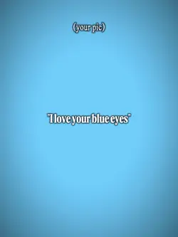 Blue eyes 