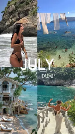 July dump ✨🌅