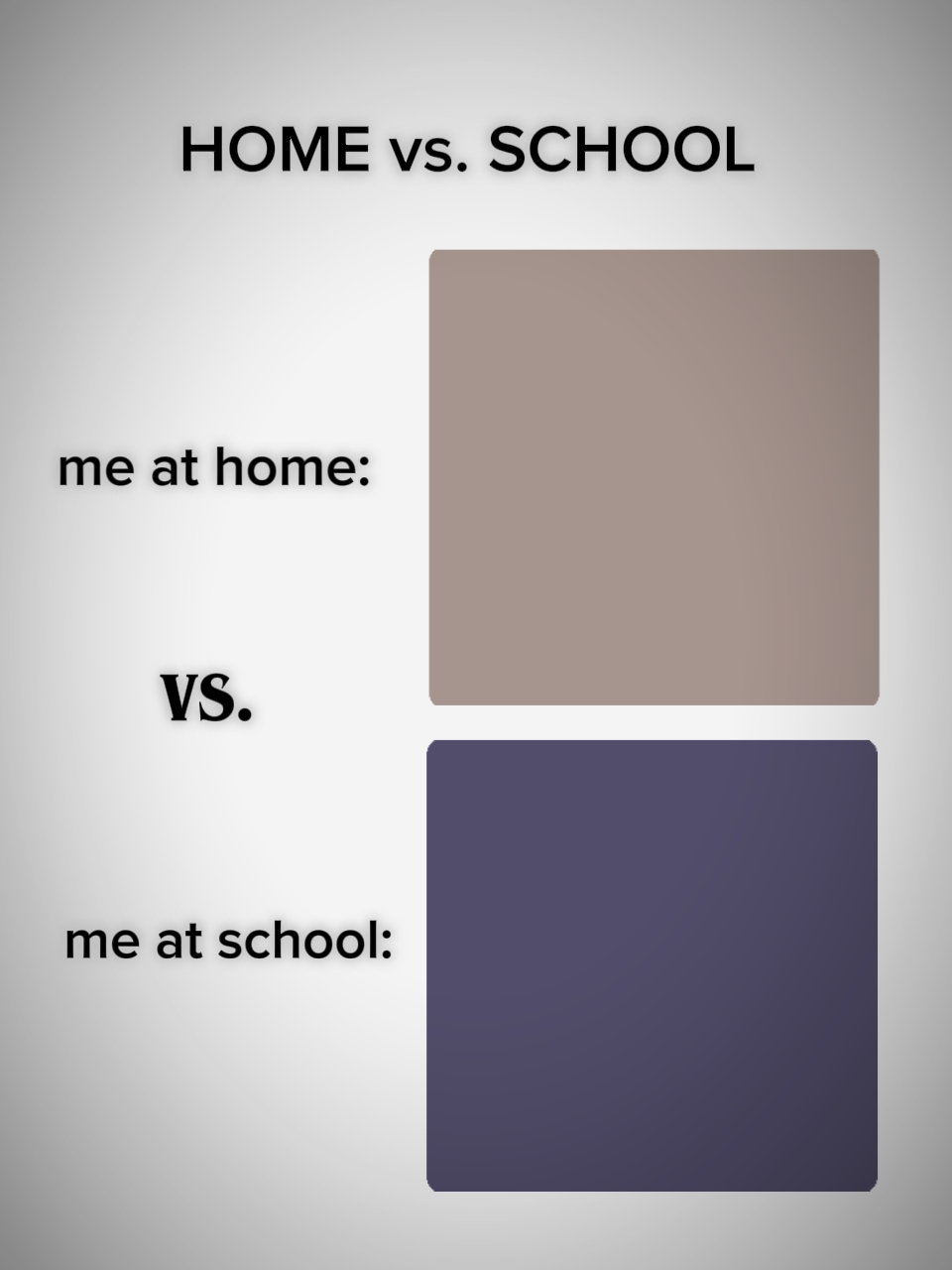 Home vs. Paaralan 