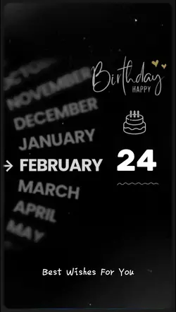 BIrthday 24 Feb