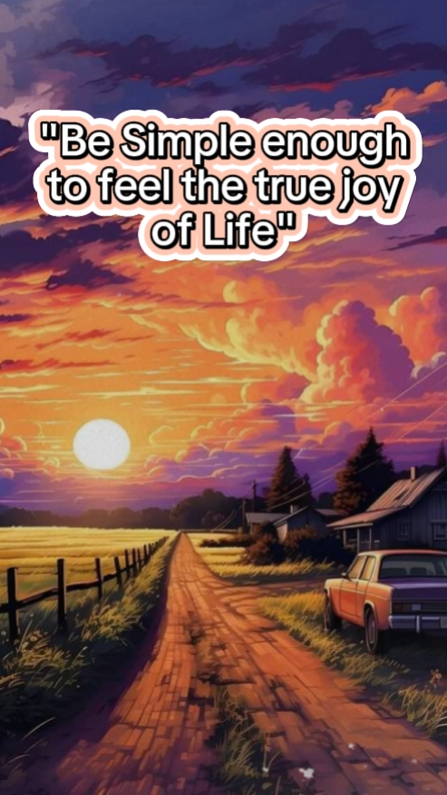 True joy of life