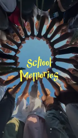 SCHOOL MEMORIES