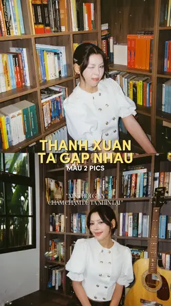 THANH XUÂN TA GẶP NH