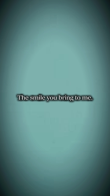 Le sourire que tu apportes 