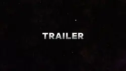CINEMATIC TRAILER