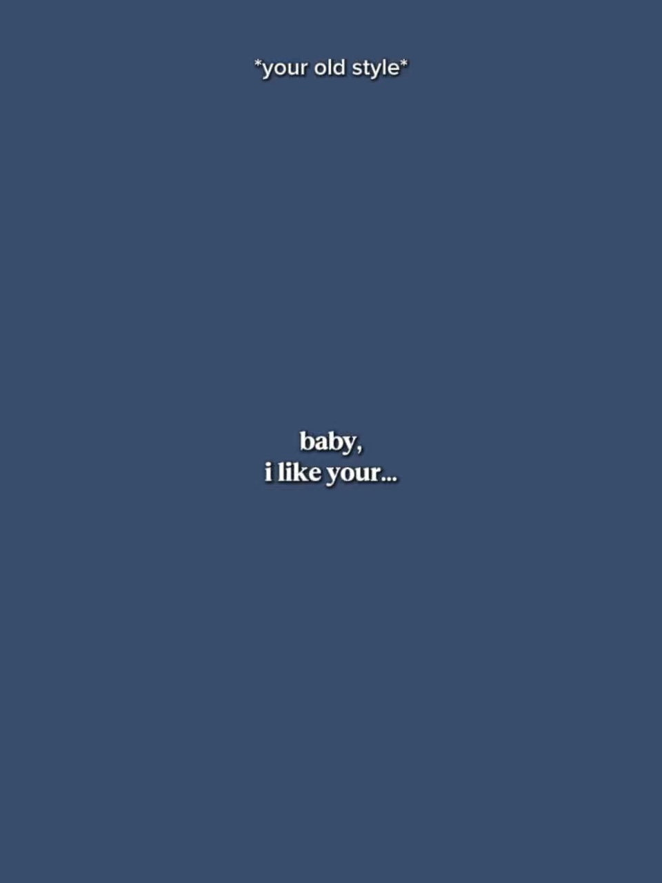 BabyILikeYourStyle (tradução)