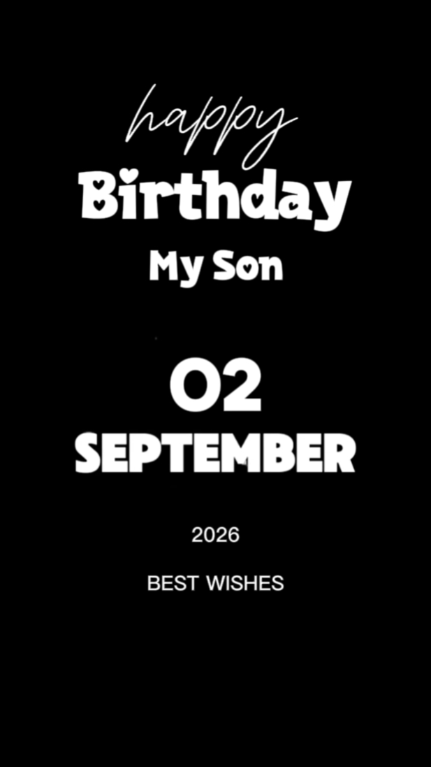 HBD My Son 2 Septemb