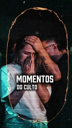 Culto | momentos 