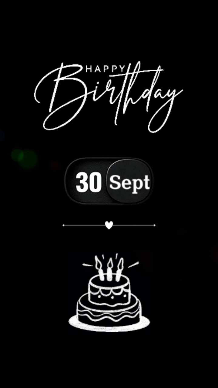 Birthday 30 septembe