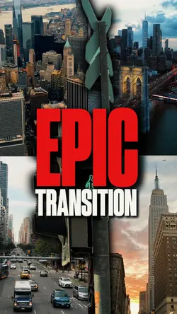 EPIC TRANSITION 4K