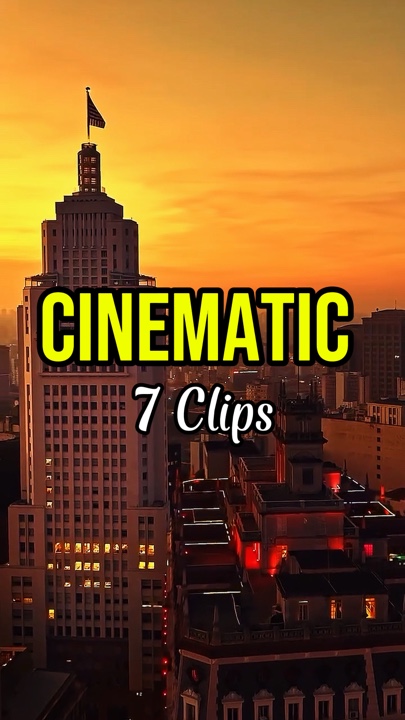 7 Clips Cinématique 