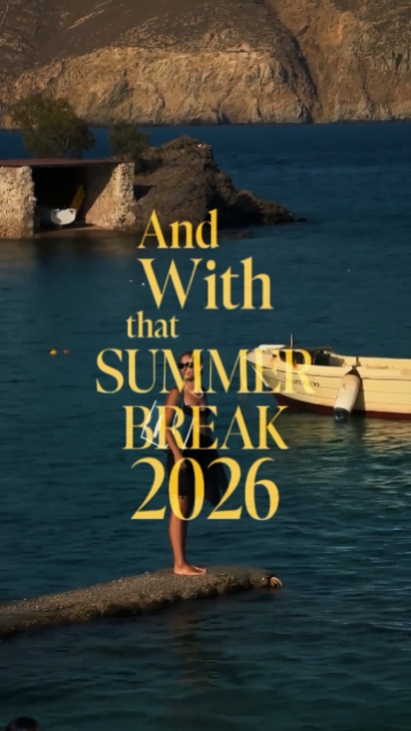 SUMMER BREAK