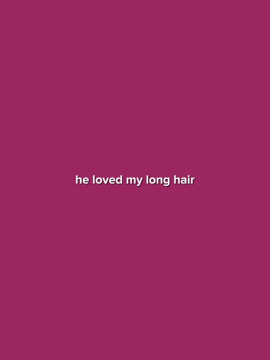 HeLovedMyLongHair 