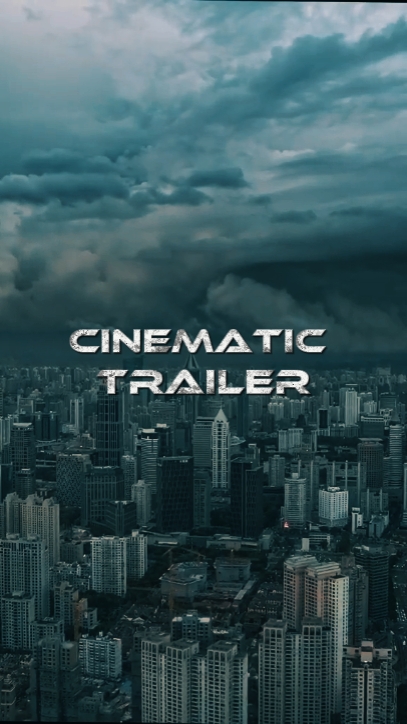 CINEMATIC TRAILER