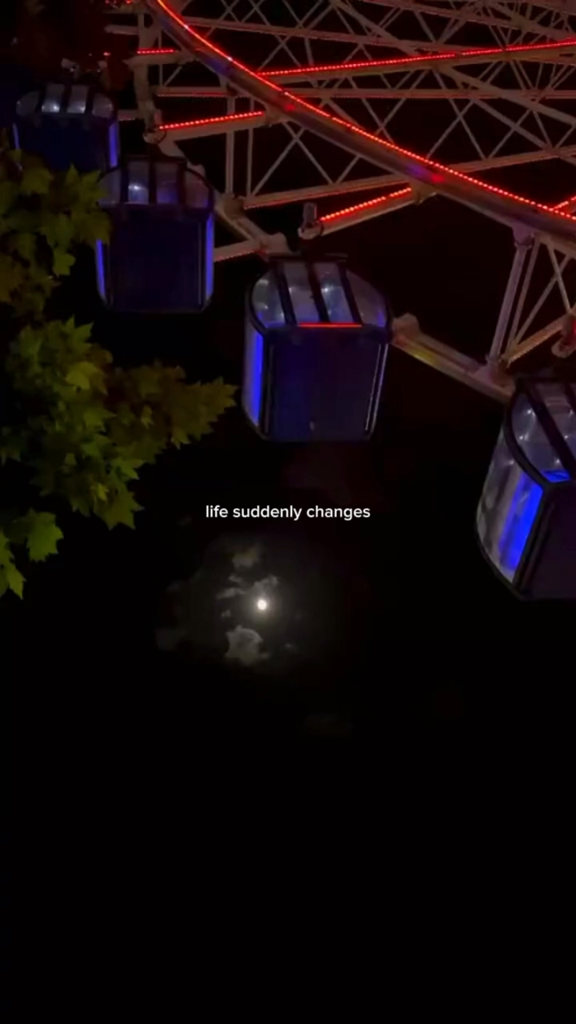 life suddenly change