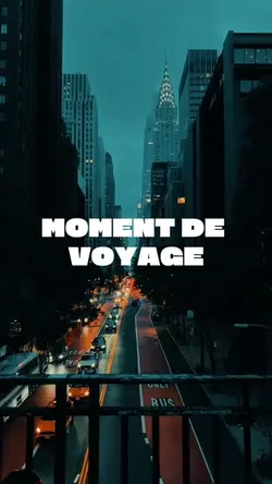 moment de voyage