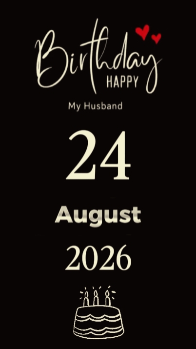 Husband's Birthday