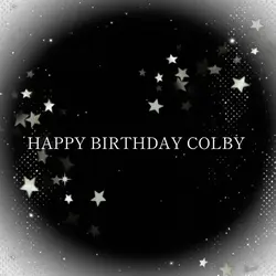HAPPY BIRTHDAY COLBY