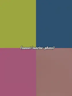 sunset/sunrise* 